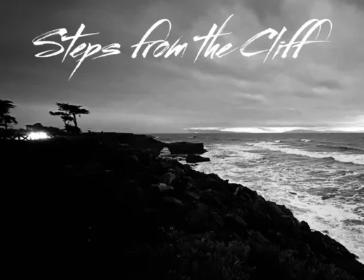 Steps From the Cliff